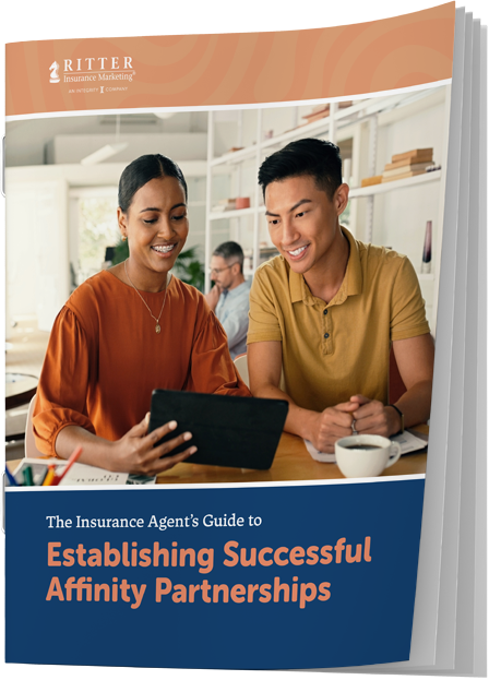 The Insurance Agent’s Guide to Establishing Successful Affinity Partnerships